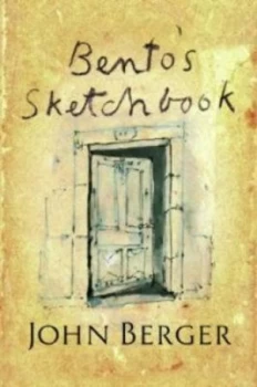Image of Bentos Sketchbook by John Berger Hardback