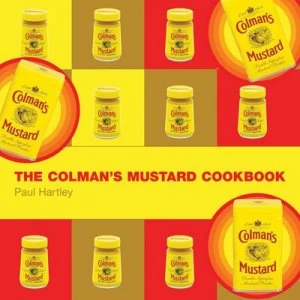 Image of The Colmans Mustard Cookbook by Paul Hartley Hardback