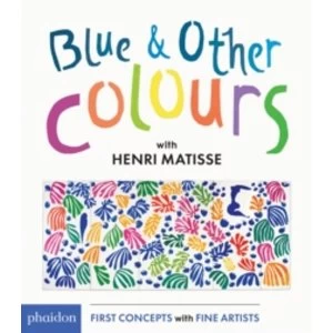 Image of Blue & Other Colours : with Henri Matisse
