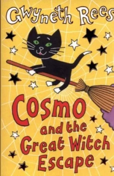 Image of Cosmo and the Great Witch Escape by Gwyneth Rees Paperback