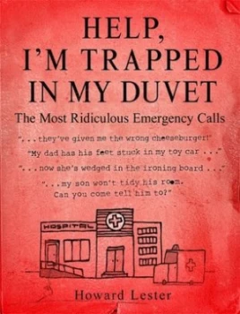 Image of Help Im Trapped in My Duvet by Howard Lester Paperback