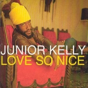 image of Love So Nice by Junior Kelly CD Album