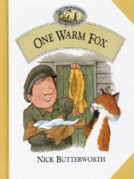 Image of One Warm Fox by Nick Butterworth Hardback