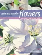 Image of paint watercolor flowers a beginners step by step guide