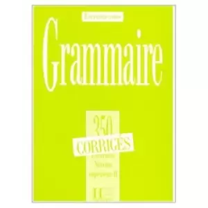 Image of 350 Exercices Grammaire - Superieur 2 Corriges by Collective