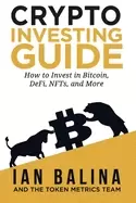 Image of crypto investing guide how to invest in bitcoin defi nfts and more