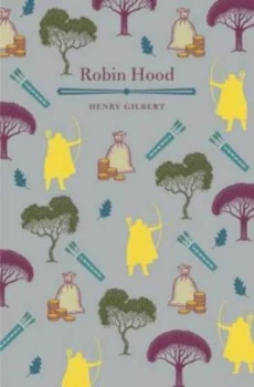 Image of Robin Hood by Henry Gilbert Book