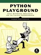 Image of python playground geeky projects for the curious programmer