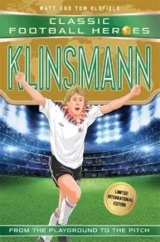 Image of Klinsmann (Classic Football Heroes - Limited by Matt & Tom Oldfield