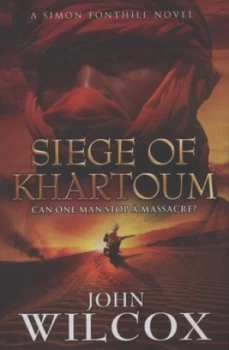 Image of Siege of Khartoum by John Wilcox Book