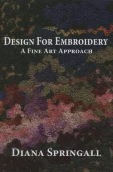 Image of Design for Embroidery by Diana Springall Paperback