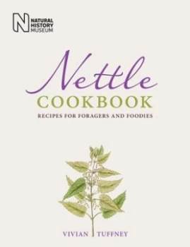 Image of Nettle cookbook by Vivian Tuffney