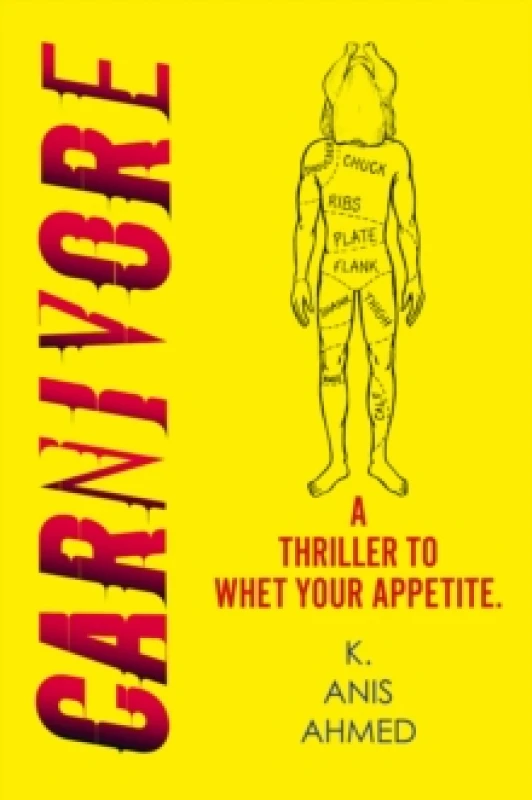 Image of Carnivore. Hardback. By K Anis Ahmed Books