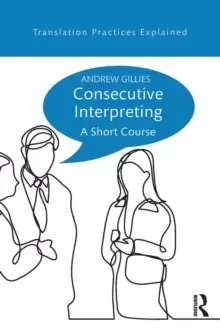 Image of Consecutive Interpreting : A Short Course