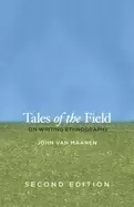 Image of tales of the field on writing ethnography second edition