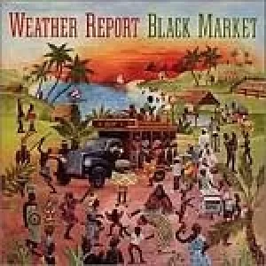 image of Black Market by Weather Report CD Album