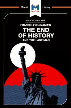 Image of An Analysis of Francis Fukuyama's The End of History and the Last Man