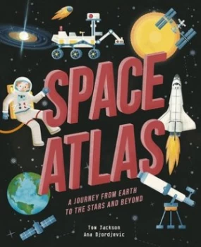 Image of Space atlas by Tom Jackson