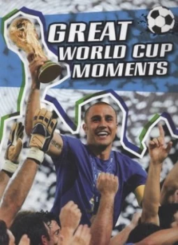 Image of Great World Cup Moments by Michael Hurley Paperback
