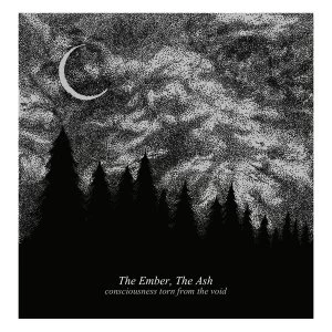Image of Ember The Ash - Consciousness Torn From The Void Vinyl