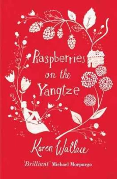 Image of Raspberries on the Yangtze by Karen Wallace Paperback