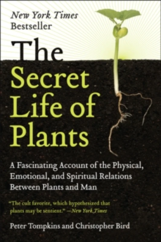 Image of The Secret Life of Plants by Peter Tompkins and Christopher Bird Paperback
