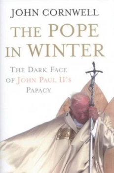 Image of The Pope in Winter by John Cornwell Hardback