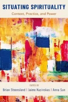 Image of Situating Spirituality by Brian Steensland