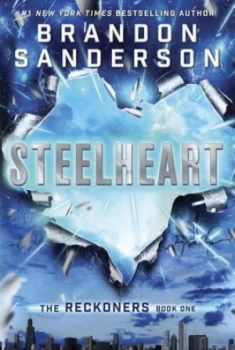 Image of Steelheart by Brandon Sanderson Hardback