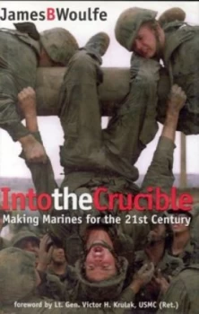 Image of Into the Crucible by James Woulfe Hardback