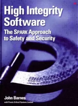Image of High integrity software by John Barnes