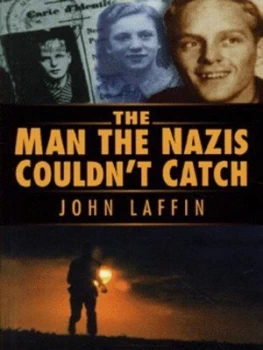 Image of The Man the Nazis Couldnt Catch by John Laffin Paperback