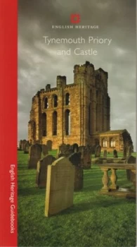 Image of Tynemouth Priory and Castle by Grace Mccombie Book