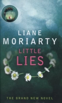 Image of Little Lies by Liane Moriarty Hardback