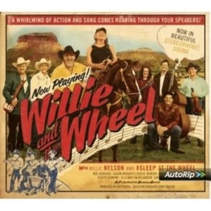 image of Willie Nelson - Willie And The Wheel CD