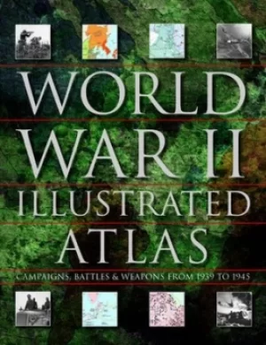 Image of World War II illustrated atlas by David Jordan
