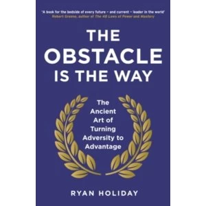Image of The Obstacle Is the Way by Ryan Holiday Paperback