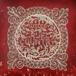 Image of Cruel Country by Wilco CD Album