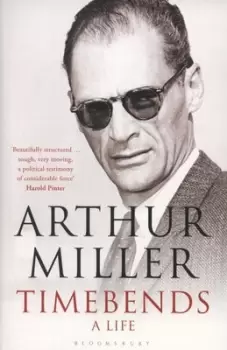 Image of Timebends by Arthur Miller