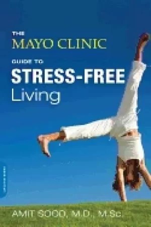 Image of mayo clinic guide to stress free living