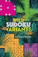 Image of wild sudoku variants
