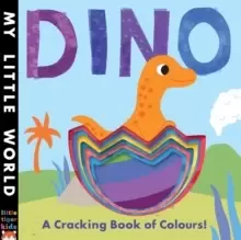 Image of Dino : A Cracking Book of Colours
