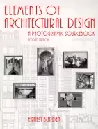 Image of elements of architectural design a photographic sourcebook 2nd ed