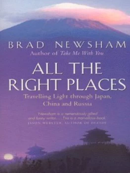 Image of All the Right Places by Brad Newsham Paperback
