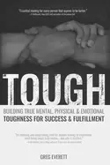 Image of tough building true mental physical and emotional toughness for success and