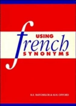 Image of Using French Synonyms by R. E. Batchelor Paperback
