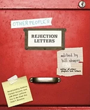 Image of other peoples rejection letters relationship enders career killers and 150