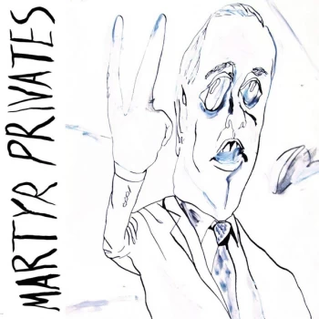 image of Martyr Privates - Martyr Privates CD