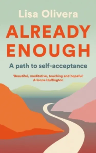 Image of Already Enough by Lisa Olivera