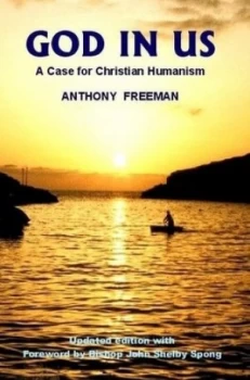 Image of God in Us by Anthony Freeman Paperback
